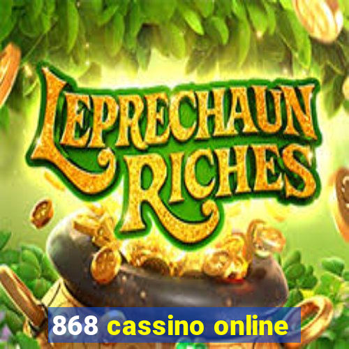 868 cassino online